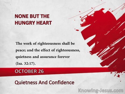Quietness And Confidence